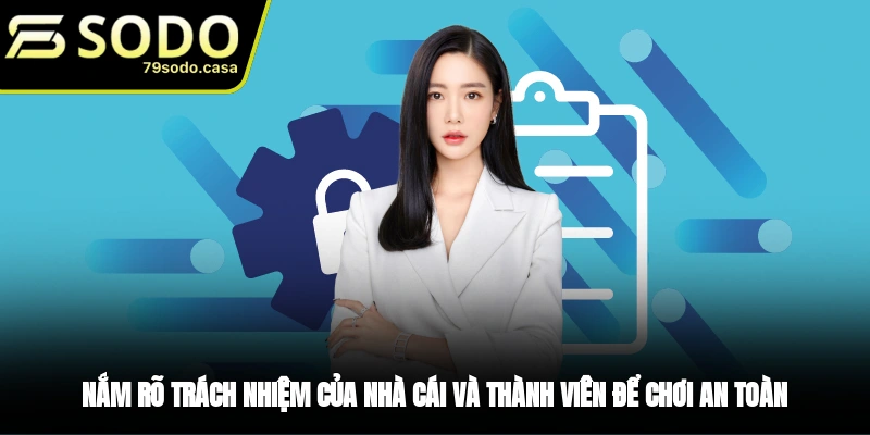 Cam kết giữa nhà cái và thành viên đối với chính sách miễn trừ trách nhiệm