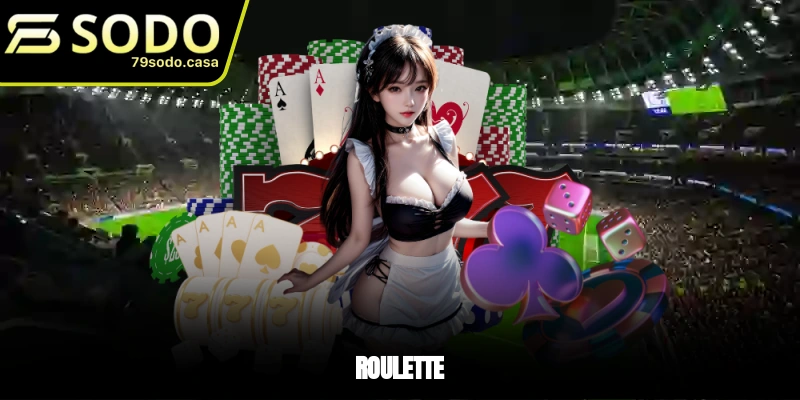 Roulette